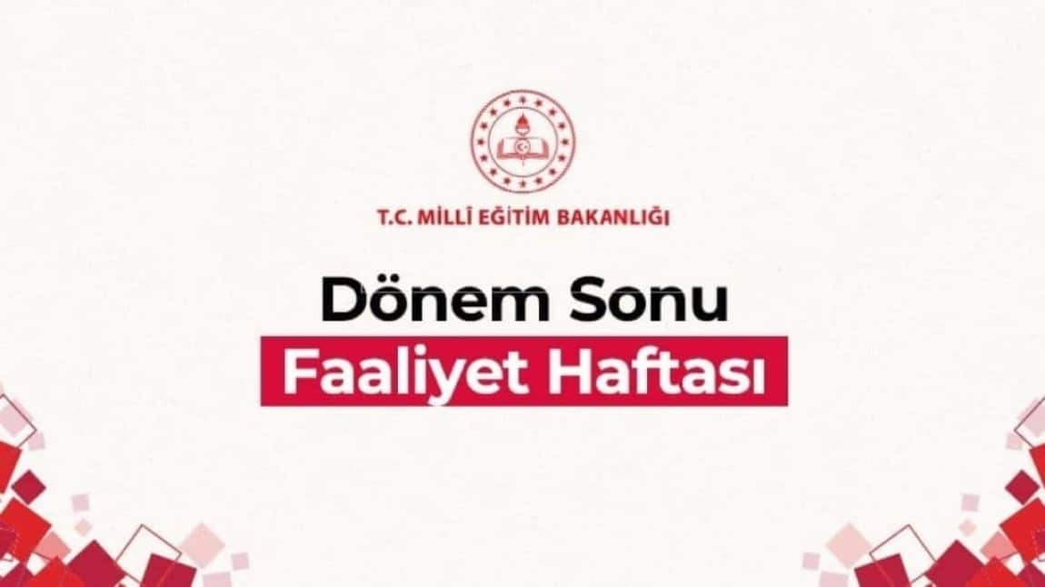 Dönem Sonu Faaliyetlerimiz